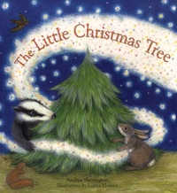 Andrea Skevington et Lorna Hussey - The Little Christmas Tree.