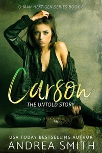  Andrea Smith - Carson: The Untold Story - G-Man, #8.