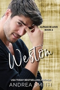  Andrea Smith - Weston - ALPHAS IN LOVE, #6.