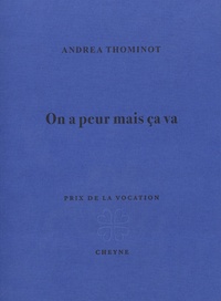 Andrea Thominot - On a peur mais ça va.