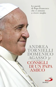 Consigli di un Papa amico