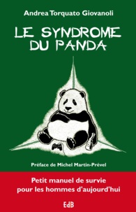 Andrea Torquato Giovanoli - Le syndrome du panda.