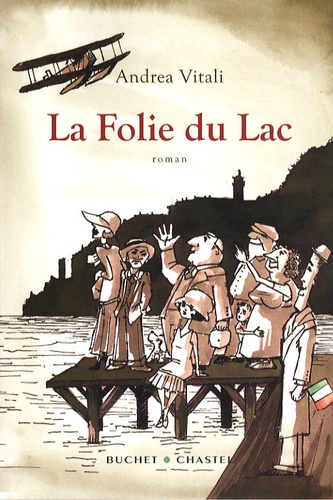 La Folie du lac