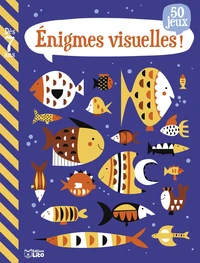 Enigmes visuelles !