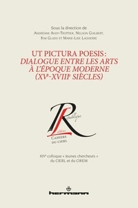 Andréane Audy-Trottier et Nelson Guilbert - Ut pictura poesis : dialogue entre les arts à l'époque moderne (XVe-XVIIIe siècles).