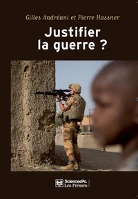 Justifier la guerre ?