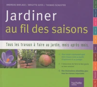 Jardiner au fil des saisons