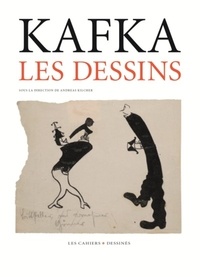 Andreas Benjamin Kilcher - Kafka - Les dessins.