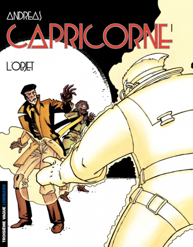 Capricorne Tome 1 L'objet