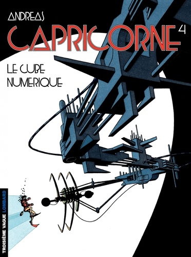 Capricorne Tome 4 Le cube numérique