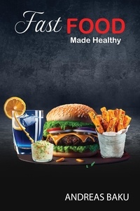  Andreas - Fast Food made Healthier.