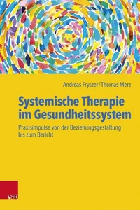 Systemische Therapie im Gesundheitssystem