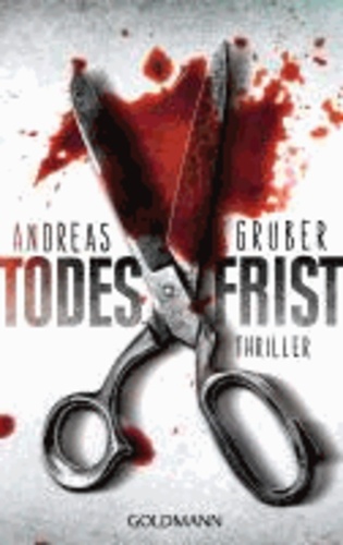 Andreas Gruber - Todesfrist.