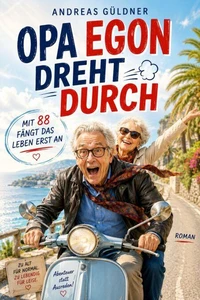 Opa Egon dreht durch
