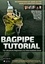 Bagpipe Tutorial incl. app cooperation. For absolute beginners and intermediate bagpiper