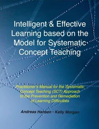 Intelligent and Effective Learning Based on the Model for Systematic Concept Teaching
