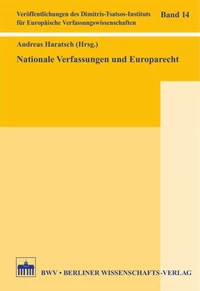 Nationale Verfassungen und Europarecht
