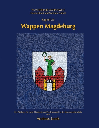 Wappen Magdeburg. Wunderbare Wappenwelt