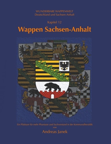 Wappen Sachsen-Anhalt. Wunderbare Wappenwelt