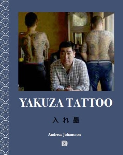 Andreas Johansson - Yakuza tattoo.