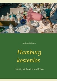 Andreas Kolipost - Hamburg kostenlos - Günstig einkaufen und leben.