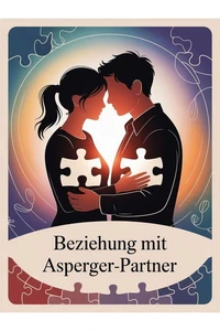 Beziehung mit Asperger-Partner: