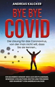 Bye Bye Covid