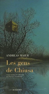 Les Gens de Chiusa
