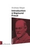 Andreas Mayer - Introduction à Sigmund Freud.