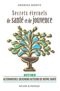 Secrets éternels de santé et de jouvence