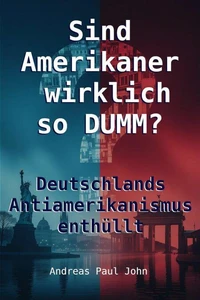 Sind  Amerikaner wirklich so dumm?
