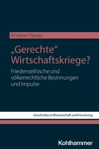 "Gerechte" Wirtschaftskriege?