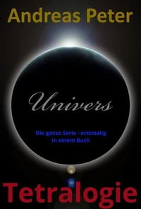 Univers Tetralogie