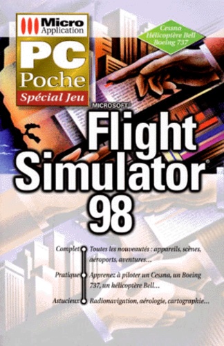 Andreas Petrausch et Werner Leinhos - Flight simulator 98 - Microsoft.