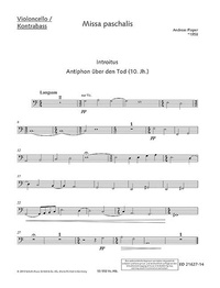 Andreas Pieper - Edition Schott  : Missa paschalis - solo (soprano), mixed choir (SATB), solo-instrument (violin or flute) and organ or ensemble (strings)..