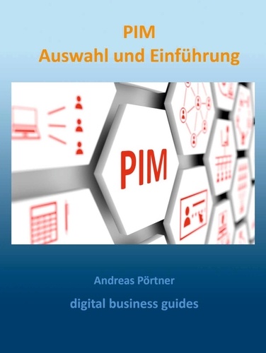 PIM Auswahl und Einführung. digital business guides