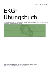 Andreas Rheinländer - EKG-Übungsbuch.