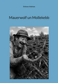 Mauerwolf un Mollekebb