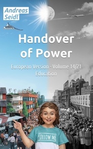 Ebooks téléchargement gratuit pour mac Handover of Power - Education  - European Version - Volume 14/21 FB2 DJVU in French