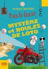 Andreas Steinhöfel - Rico & Oscar Tome 2 : Mystère et boule de loto.