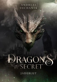 Dragons in Secret - Jadeblut