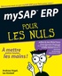 Andreas Vogel et Ian Kimbell - MySAP ERP Pour Les Nuls.