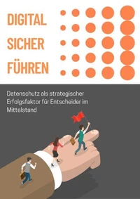 Digital sicher führen