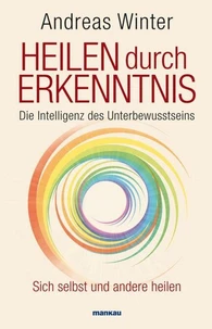 Heilen durch Erkenntnis
