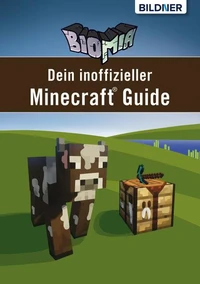 BIOMIA - Dein inoffizieller Minecraft Guide