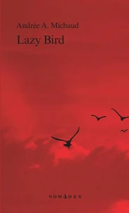 Lazy bird
