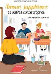 Amour, suppléance et autres catastrophes