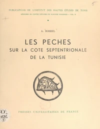 Les pêches sur la côte septentrionale de la Tunisie