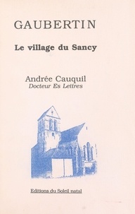 Andrée Cauquil - Gaubertin - Le village du Sancy.