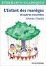 Andrée Chedid - L'enfant des manèges et autres nouvelles.